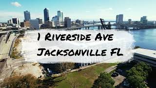 1 Riverside Ave, DT Jacksonville FL 111825