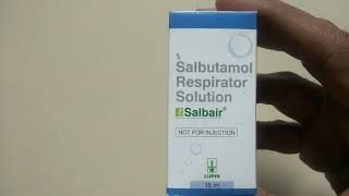 salbair nebulizer solution uses | price | composition | dose | side effects | precautions | in hindi