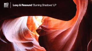 Loxy & Resound- Celestial March [Burning Shadows LP]