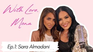 With Love Mona, Ep.1-Sara Almadani