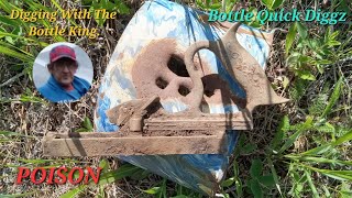 Quick Diggz With The Bottle King,  POISON!