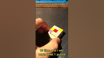 Level 0 puzzle box part 2