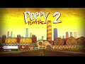 Poppy playtime chapter 2