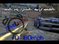 JUST HOW FAST ACTUALLY ARE CARS in NFS: MOST WANTED? 0-60MPH