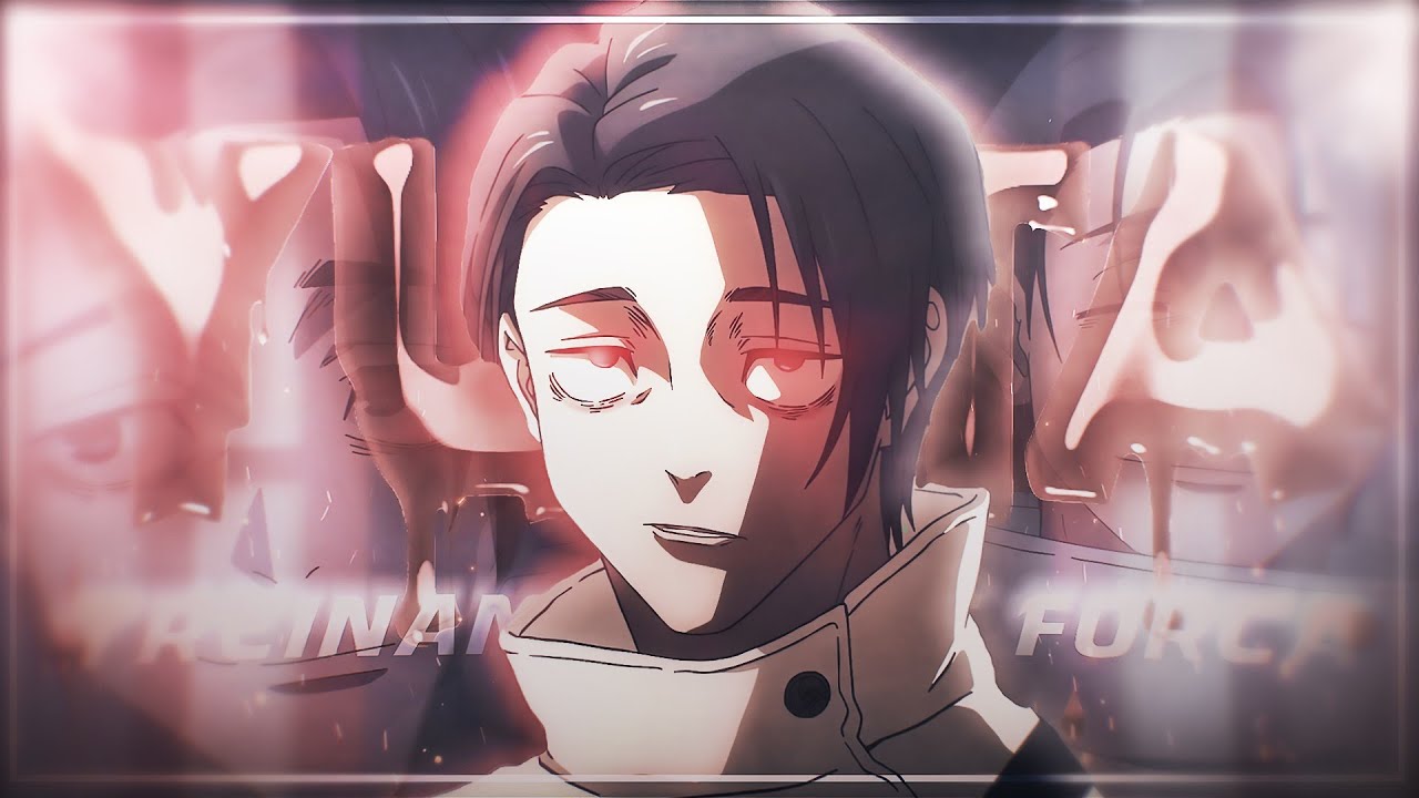 Yuta Is Back! 😈 - Treinamento De Força [Edit/AMV] 4k! - YouTube