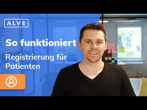 Tutorial Registrierung Patient ALVE
