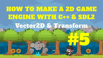Transform and Vector SDL Game #Part 5