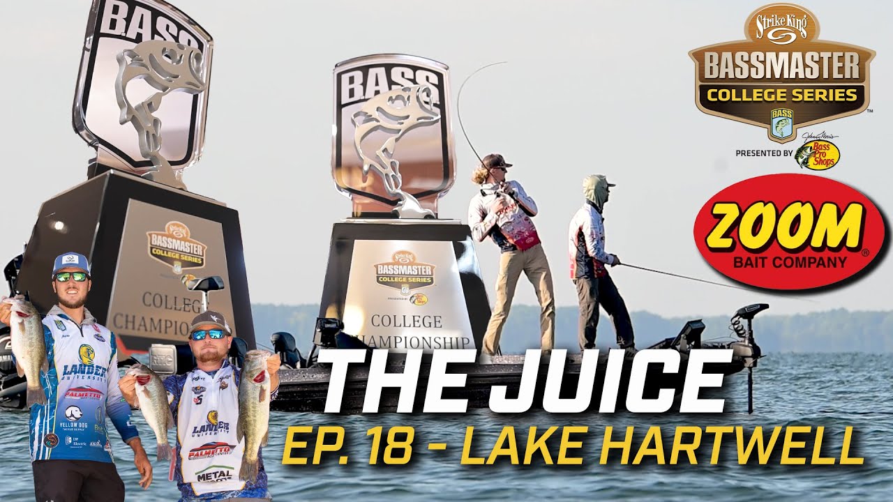 The Juice – Bassmaster College Series (Ep. 18 Lake Hartwell)