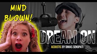 MIND BLOWN! DImas Senopati  - Dream On Cover 1st EVER HEARING REACTION