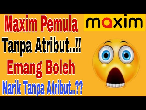 Narik Maxim Pemula Tanpa Atribut Maxim...!! Emang Boleh...?? Maxim Ojek Online 