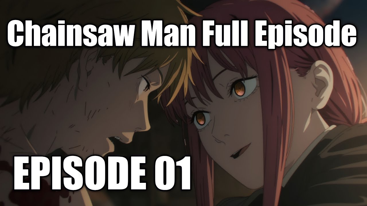 Chainsaw Man Full Episode, Episode 01, English Subbed