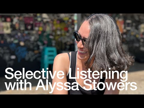 Selective Listening with Alyssa Stowers @TheLotRadio 07-06-2025