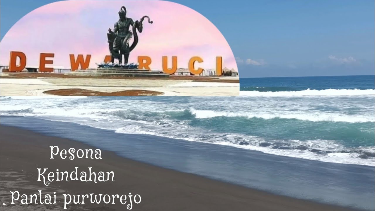 PESONA KEINDAHAN PANTAI DEWARUCI JATIMALANG PURWOREJO