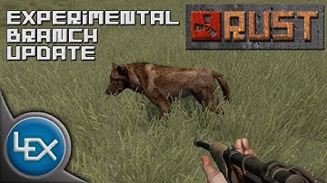 Rust Experimental Branch Server: Update For July (Rust Gameplay)