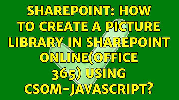 Sharepoint: How To Create a Picture Library in SharePoint Online(office 365) Using CSOM-JavaScript?