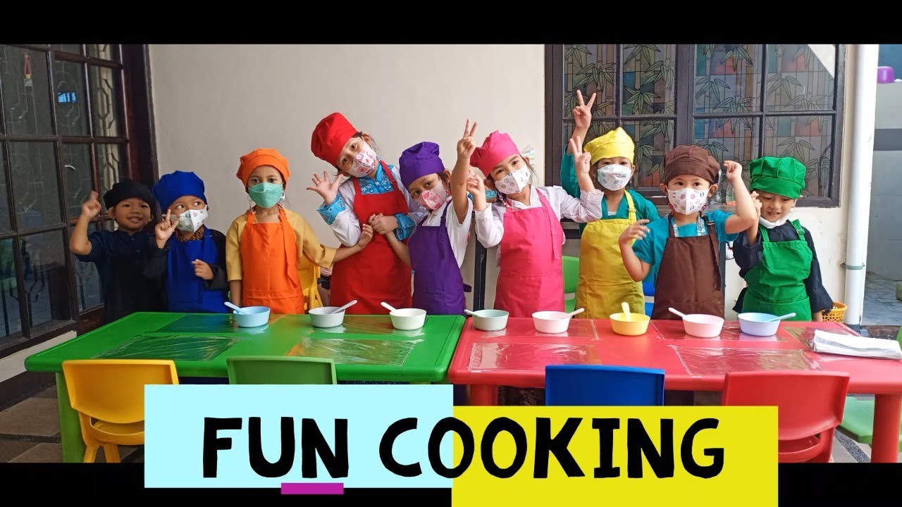 Cooking Class - Kelas Memasak anak PG/TK - Fun Cooking - YouTube