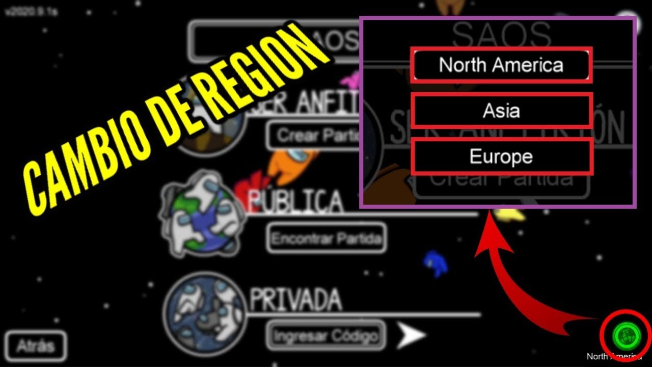 COMO CAMBIAR LA REGIÓN EN AMONG US CELULAR, PC, ANDROID, IPHONE MUY