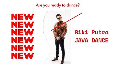 Riki Putra - Java Dance  [Official Lyric Video]