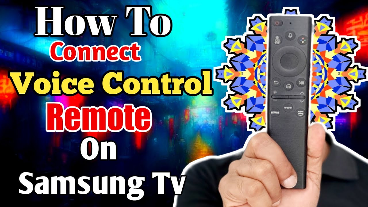 The Ultimate Guide to Setting Up Voice Control Remote on Samsung TV YouTube