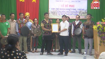 Bế giảng lớp dạy nghệ thuật đánh Cồng, Chiêng dân tộc Châu Mạ