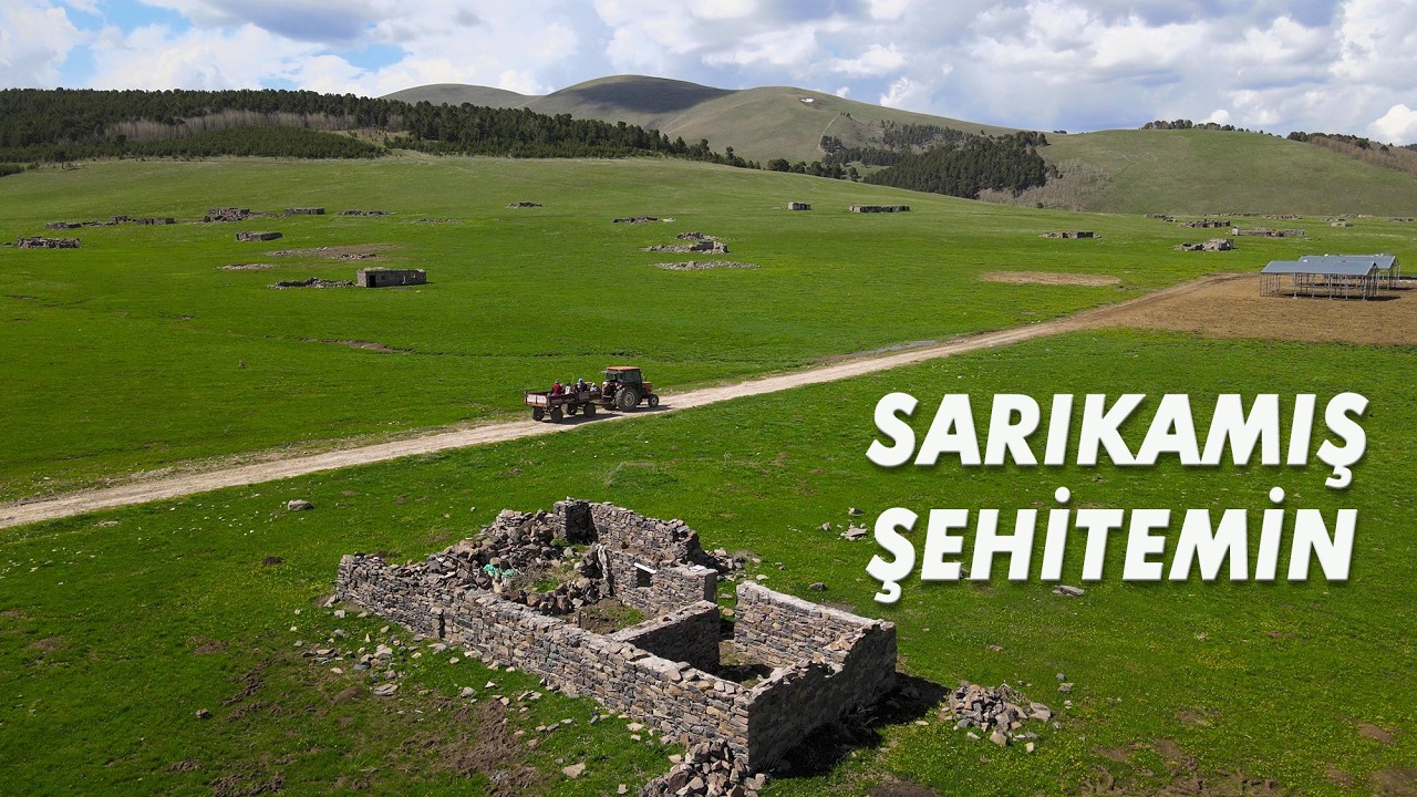Sarıkamış Şehitemin Köyü - Kars  ve Cennet köşesi gibi yaylası.