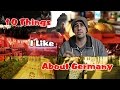 10 Things I Like About Germany