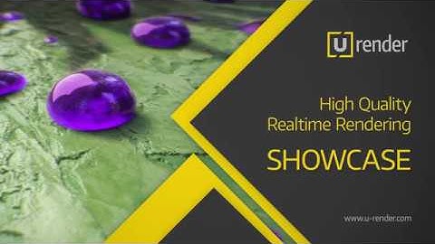 Drops - U-RENDER Real-time Rendering Showcase