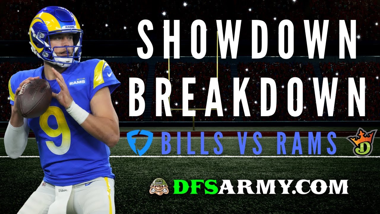 Showdown Breakdown Bills vs Rams Draftkings & Fanduel Breakdown YouTube