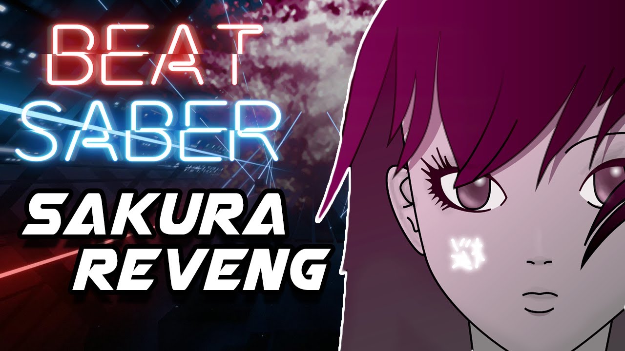 Beat Saber - Sakura[DDRMIX] | RevenG (Expert+)