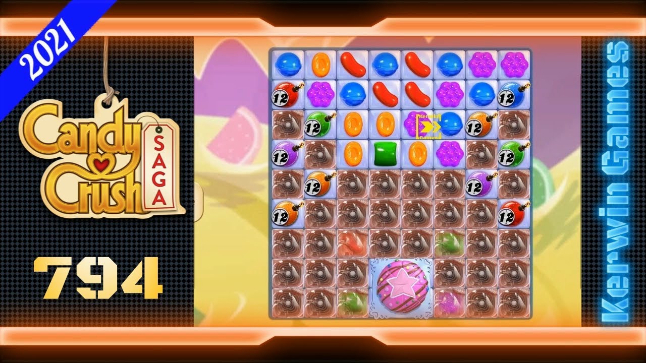 Candy Crush Saga Level 794 - Nightmarishly Hard Level - No Boosters