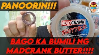 MadCrank Butter After 15 days of Usage, Sulit ba???