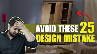 25 interior Design Mistakes. False ceiling design mistake, flooring mistake, light placement mistake