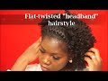 HOW TO|| Flat-twist "headband" hairstyle