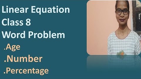 Linear equation | Class  8 | Word Problem | NCERT | [ Concept with questions ]