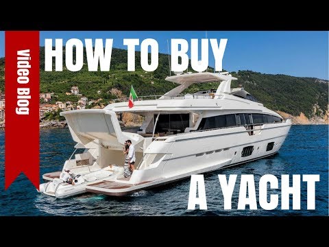Video: How To Buy A Yacht
