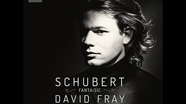 David Fray: Schubert piano music and duets from th...