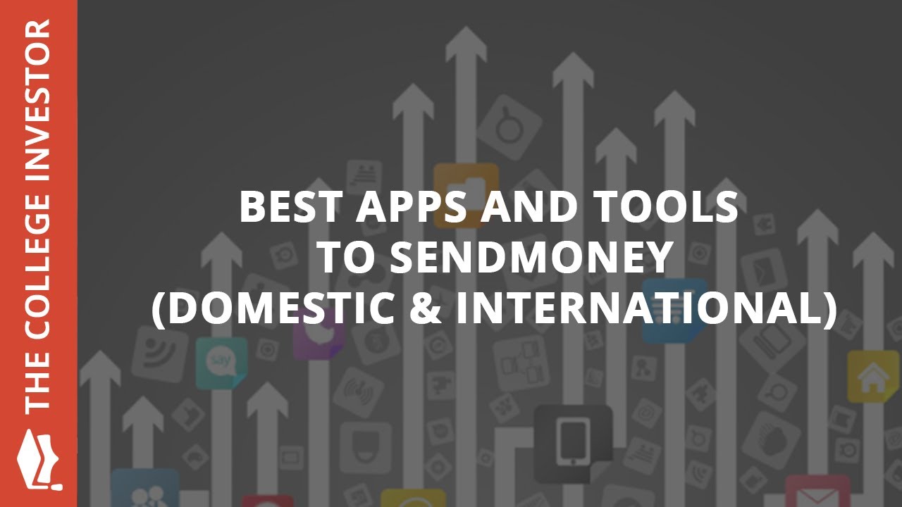 Best Apps To Send Money (Domestic And International) - YouTube