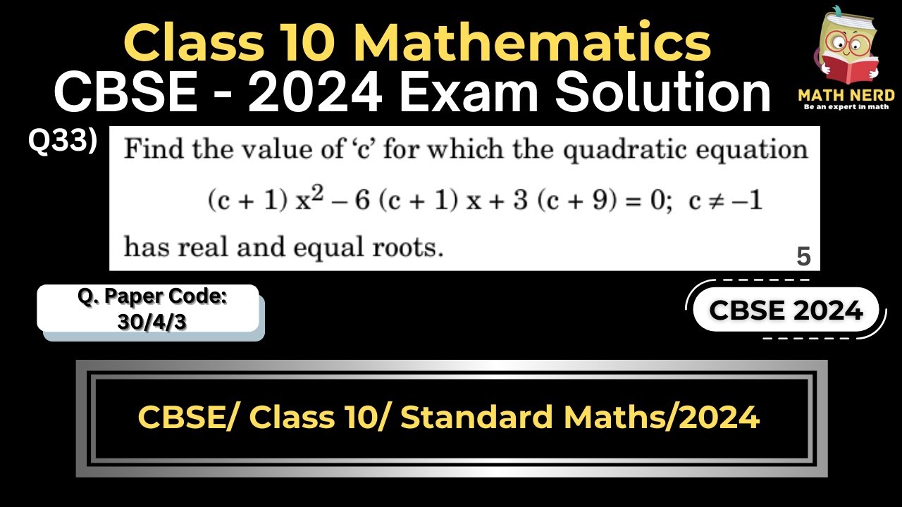 Find the value of ‘c’ for which the quadratic equation (c+1) x^2-6(c+1 ...