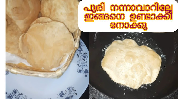 മൊരിഞ്ഞതും Soft ആയതുമായ പൂരി കിട്ടാറില്ലേ എങ്കിൽ ഇങ്ങനെ ഉണ്ടാക്കി നോക്കു