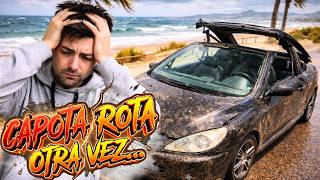 LA CAPOTA SE A VUELTO A ROMPER... HAY ALGO BIEN EN ESTE COCHE...?
