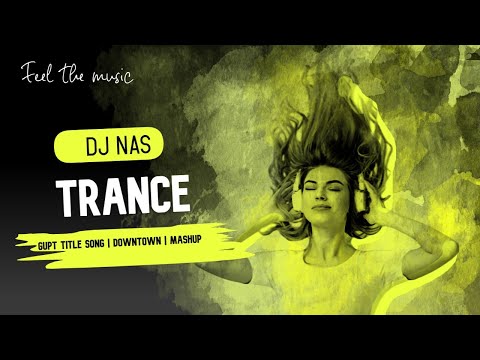 Gupt Gupt - Title | Molla & Manna - Downtown | Mashup | Dj Siphar (aka Dj Nas)