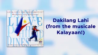 Video thumbnail of "Ciara Sotto - Dakilang Lahi (from the musicale Kalayaan!) (Official Audio)"