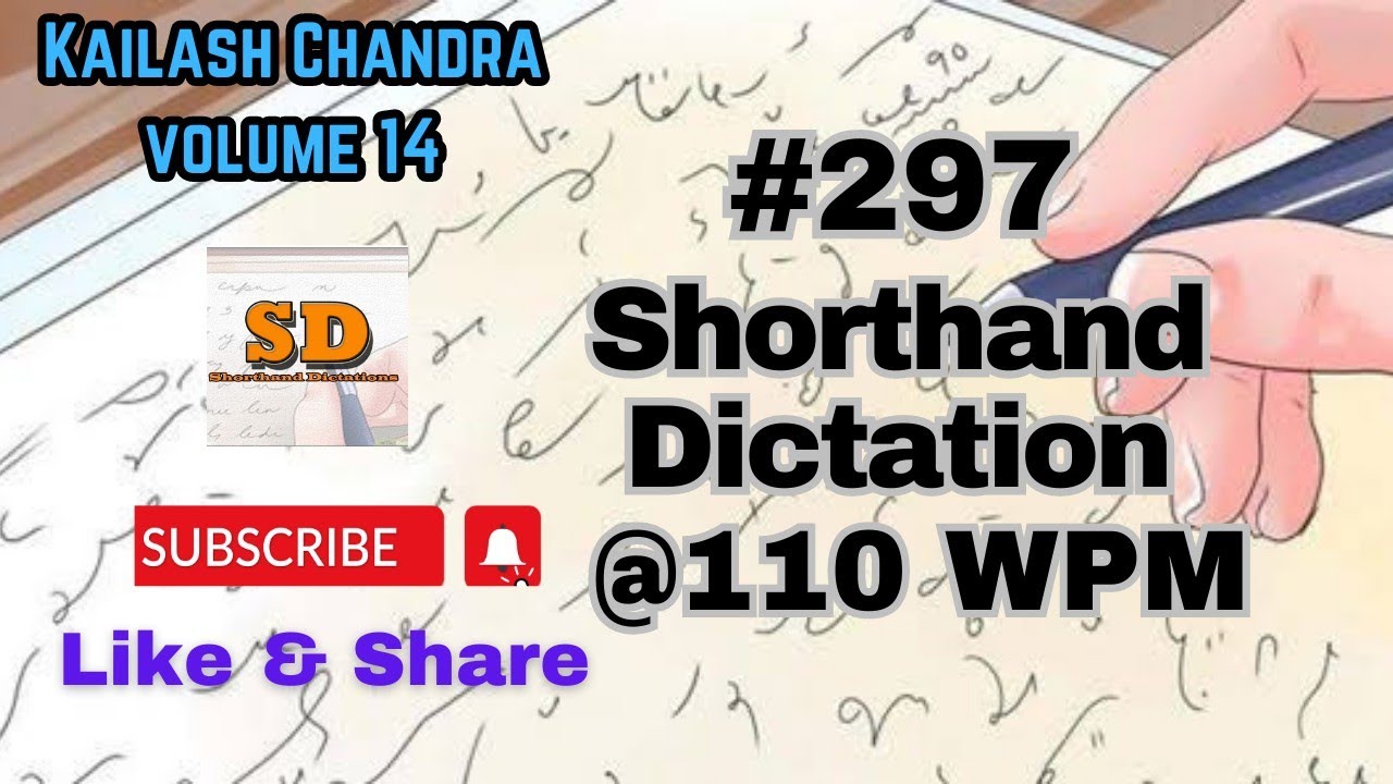 #297 | @110 слов в минуту | Стенографический диктант | Кайлаш Чандра | 840 слов | Том 14