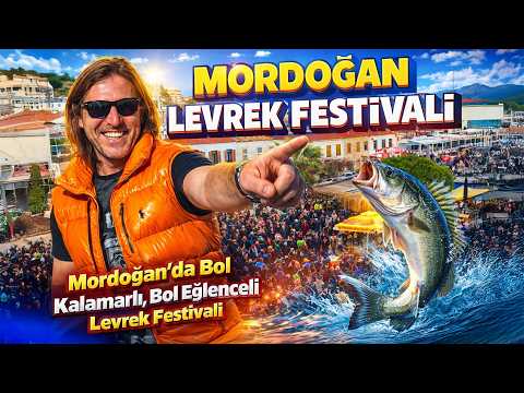 MORDOĞAN'DA BOL KALAMARLI, BOL EĞLENCELİ LEVREK FESTİVALİ!!