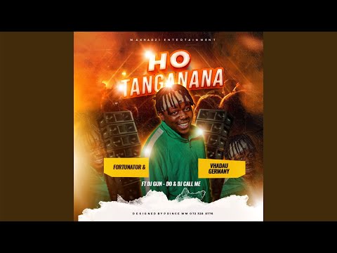Fortunator & Vhadau Germany - Ho Tanganana (Official Audio) feat. Dj Gun-Do SA & Dj Call Me
