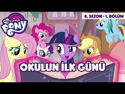 My Little Pony 🦄 | 8. Sezon - 1. Bölüm | Okulun İlk Günü | minika