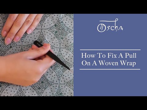 How to Repair a Pull | Fixes for Woven Baby Slings & Wraps