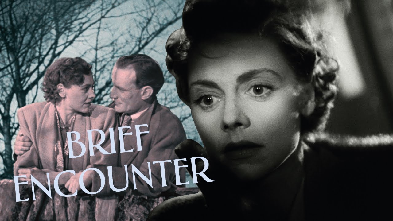 David Lean's Brief Encounter (1945) Classic Romance Trailer