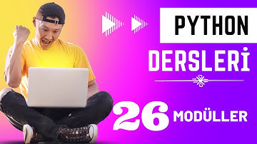 26 - Modüller | Python Dersleri