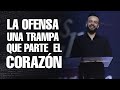 La ofensa una trampa que parte el corazn  david scarpeta  grace espaol